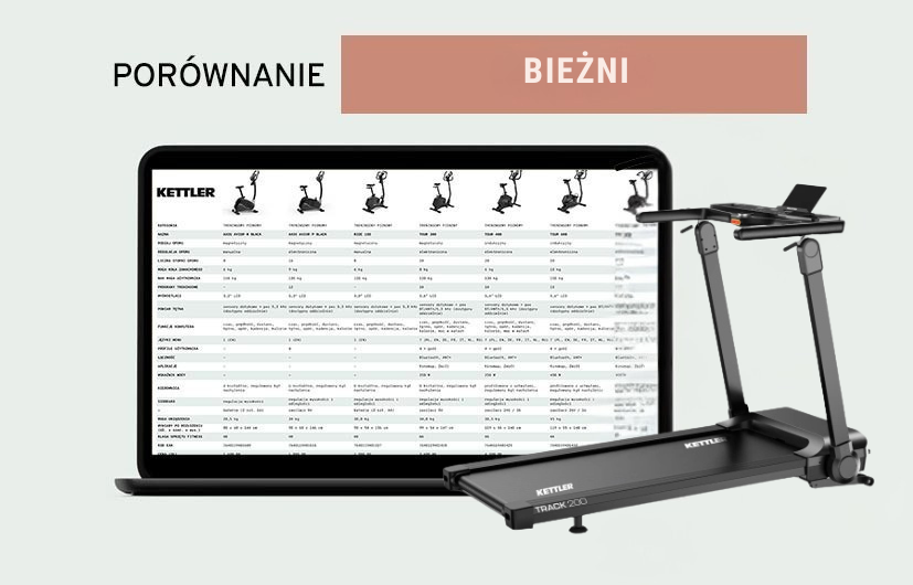 Porównanie bieżni KETTLER